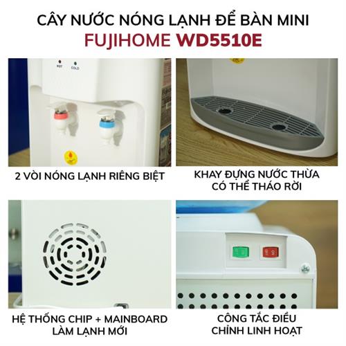 Cây nước để bàn mini Fujihome WD5510E 4