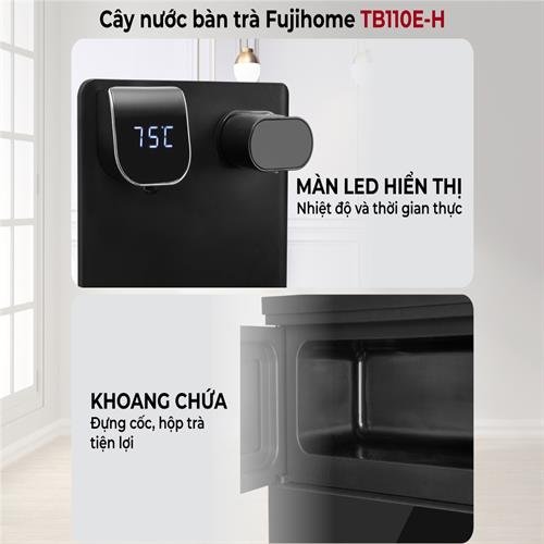 Cây nước làm nóng bình âm kết hợp bàn pha trà, cafe Fujihome TB110E-H 4
