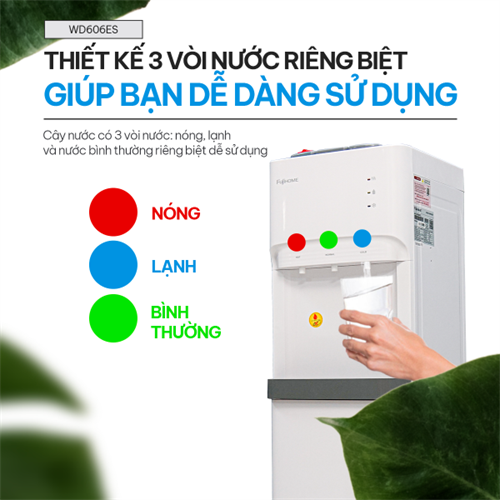 Cây nước nóng lạnh bình âm cao cấp Fujihome WD606ES 6