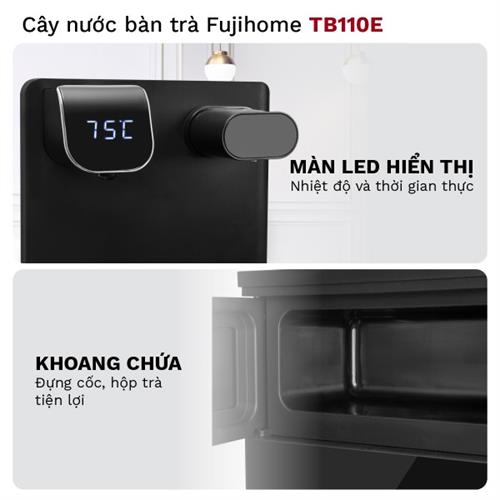 Cây nước nóng lạnh kết hợp bàn pha trà, cafe Fujihome TB110E 4